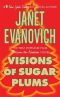 [Stephanie Plum 8.50] • Visions of Sugar Plums · A Stephanie Plum Holiday Novel